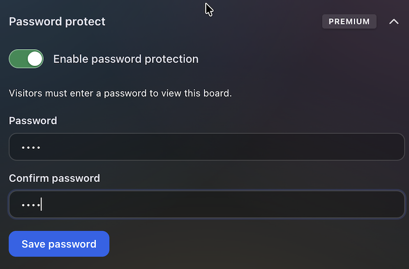Password required to view the board, first panel